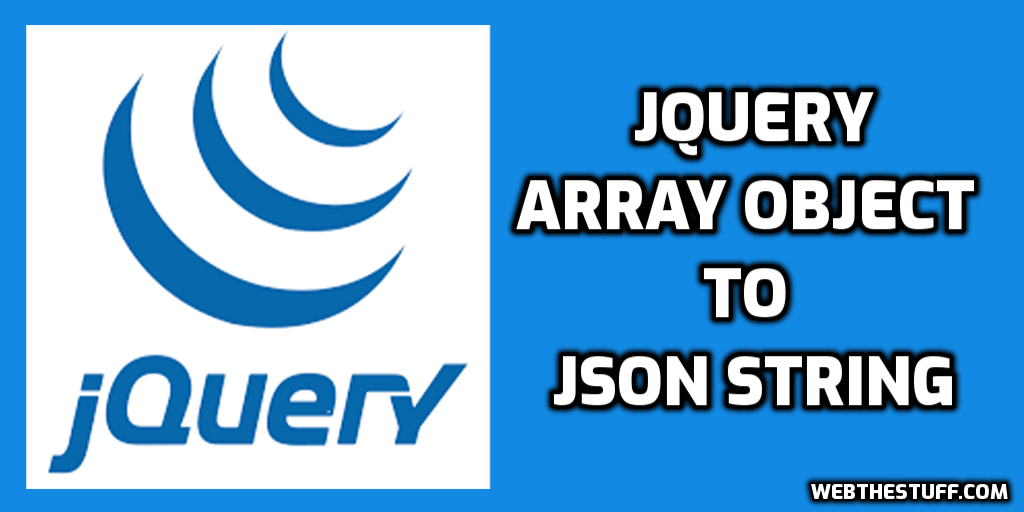 Jquery convert array object to json string