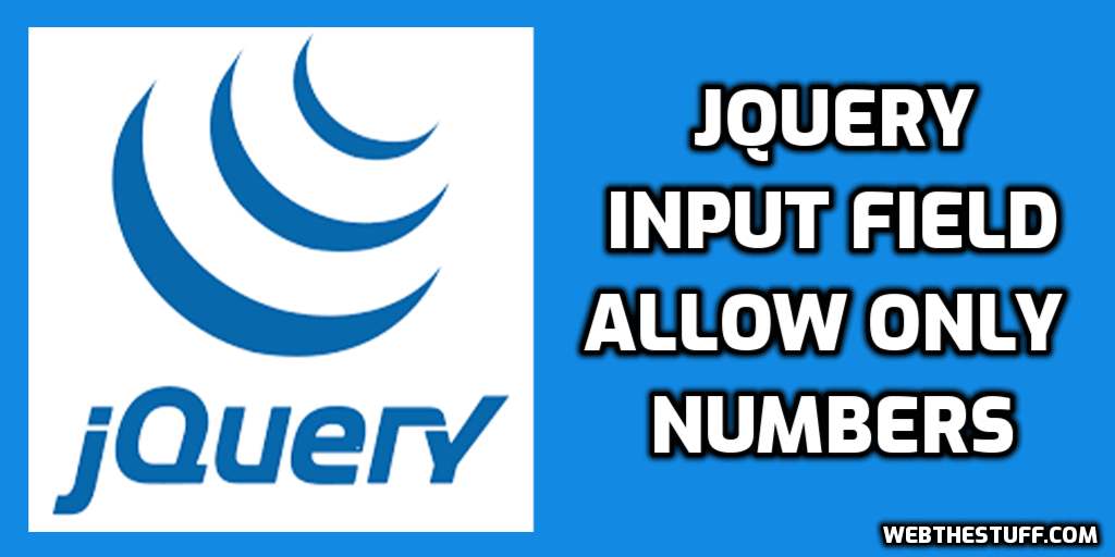 jquery input field allow only numbers