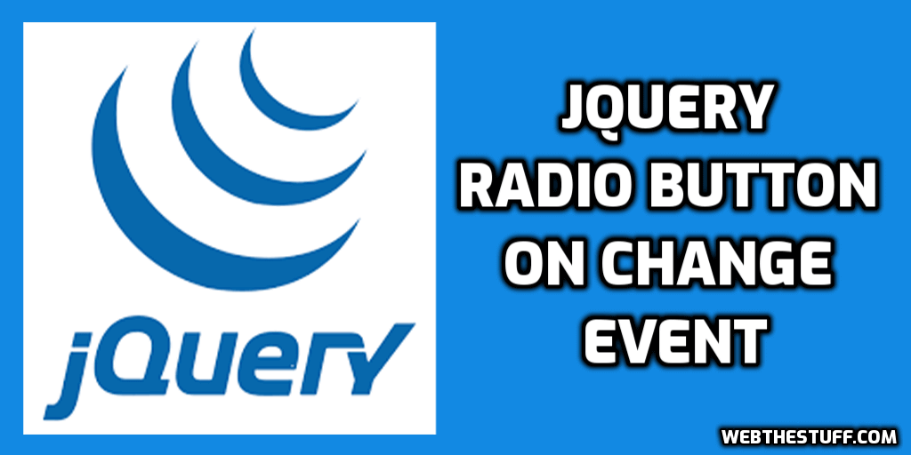 Jquery radio button on change event